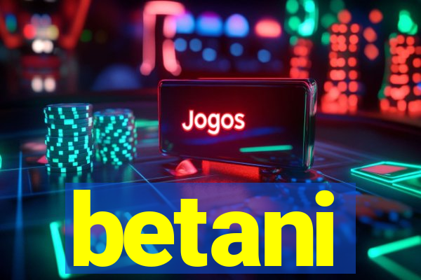 betani