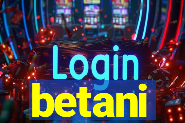 betani