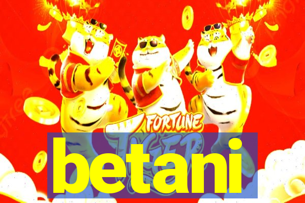 betani