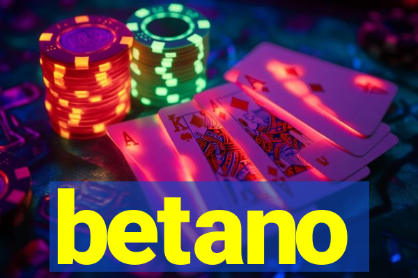 betano