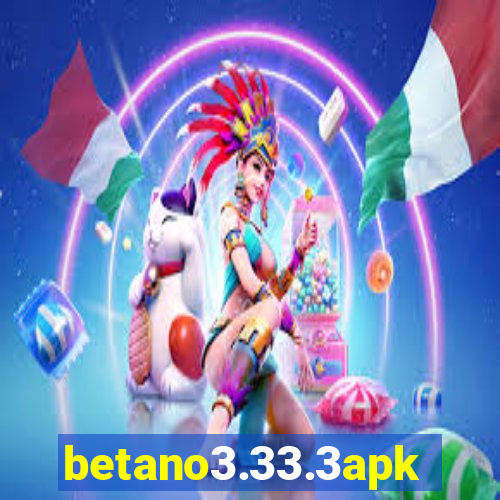 betano3.33.3apk
