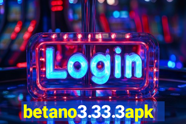 betano3.33.3apk