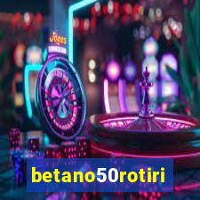 betano50rotiri
