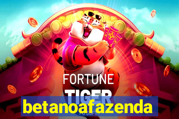 betanoafazenda