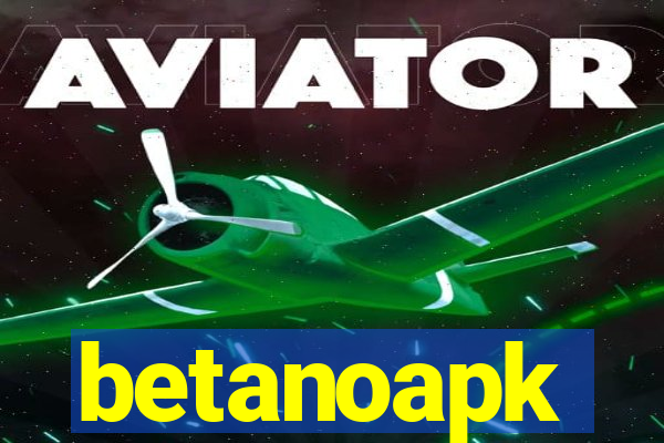 betanoapk