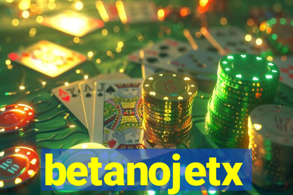 betanojetx