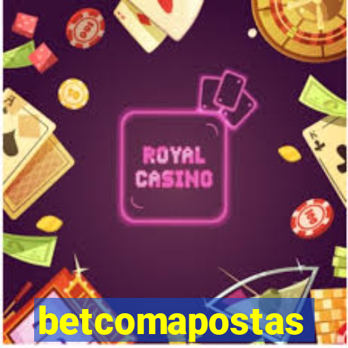 betcomapostas
