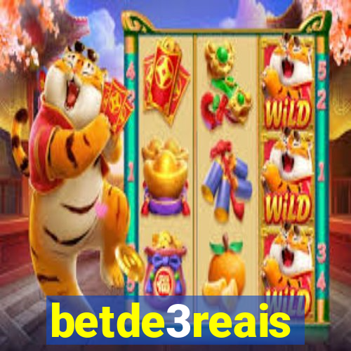 betde3reais