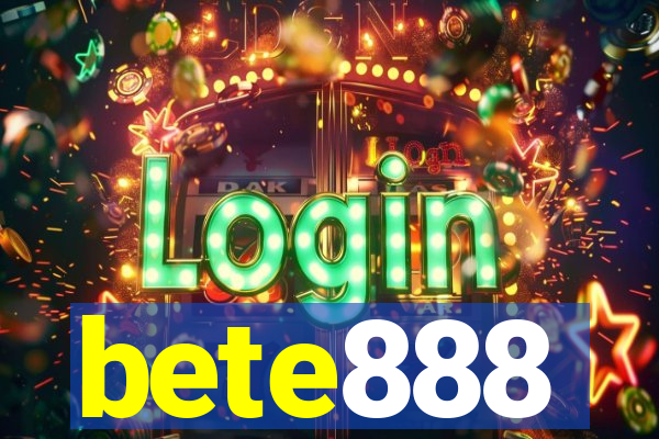 bete888