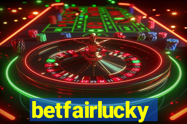 betfairlucky