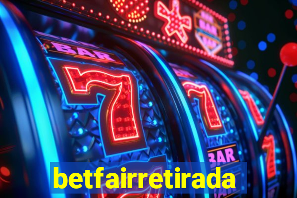 betfairretirada