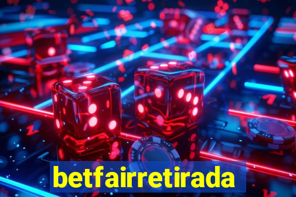 betfairretirada