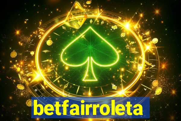 betfairroleta