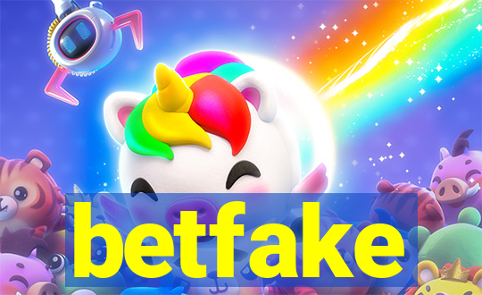 betfake