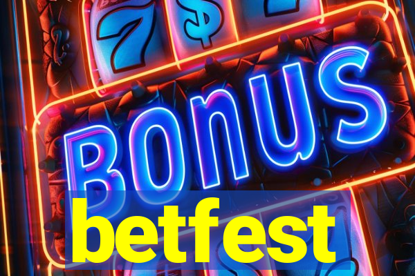 betfest