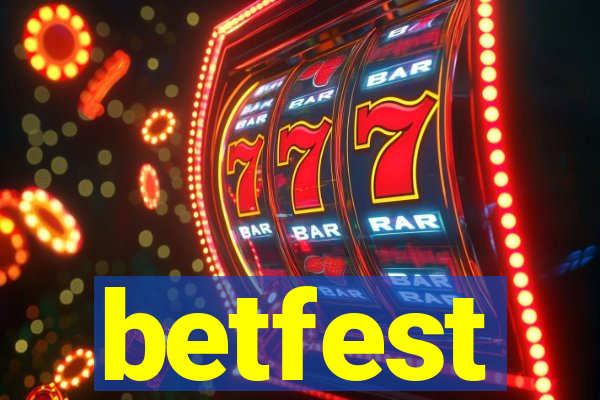 betfest