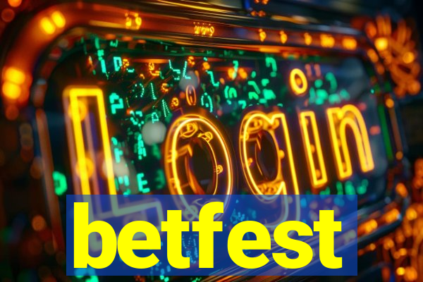 betfest