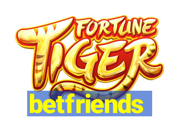 betfriends