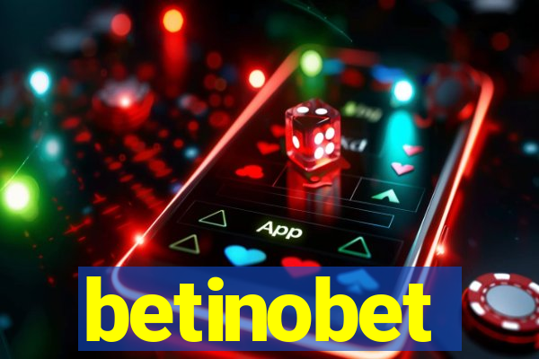 betinobet