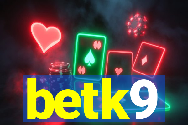 betk9