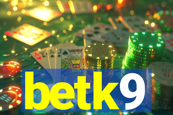 betk9