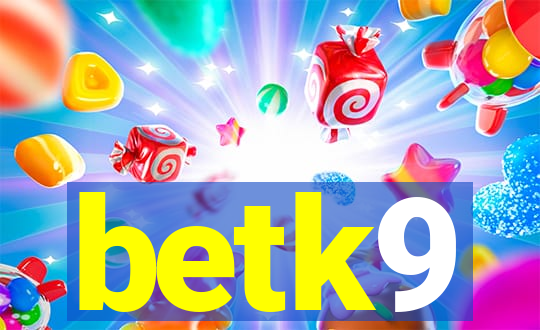 betk9