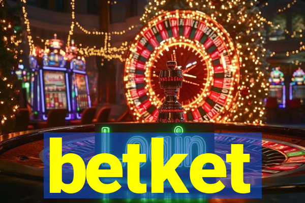 betket