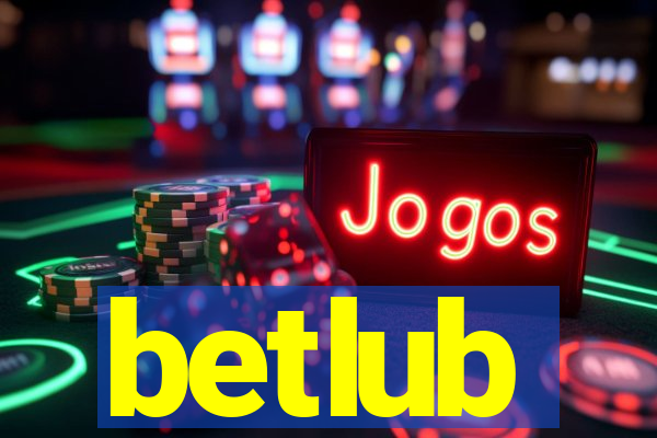 betlub