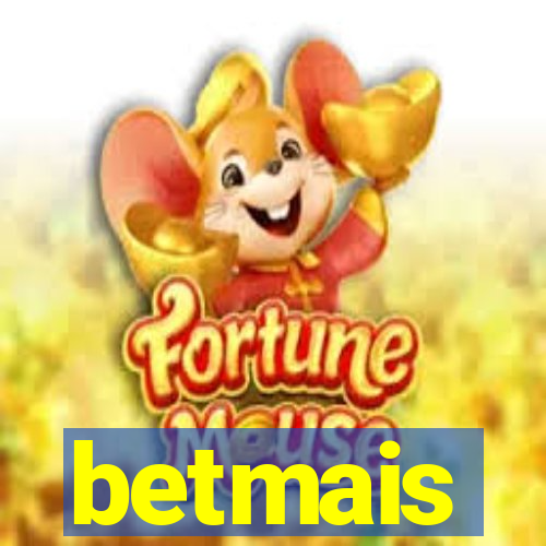 betmais