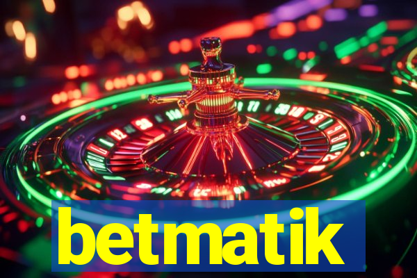 betmatik