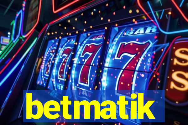 betmatik