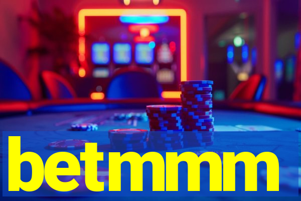 betmmm