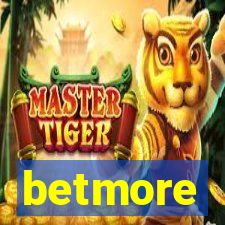 betmore