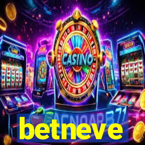 betneve