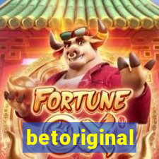 betoriginal