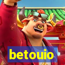 betouio