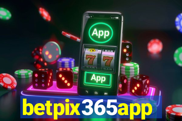 betpix365app