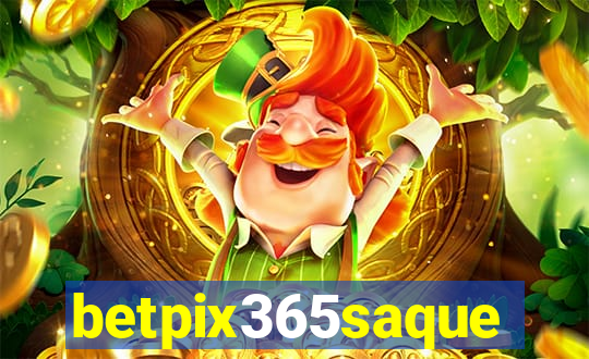 betpix365saque