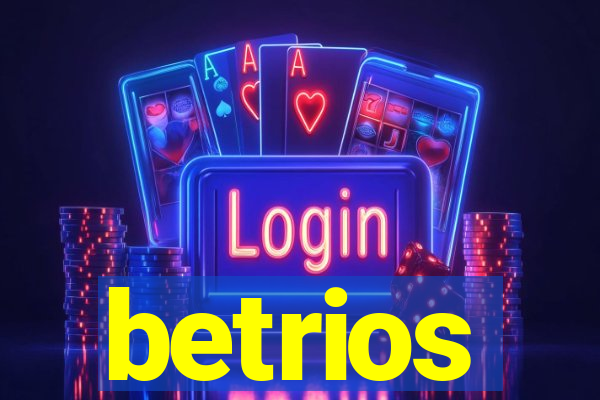betrios
