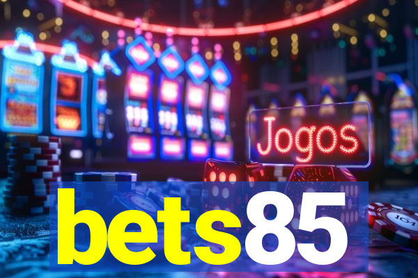 bets85