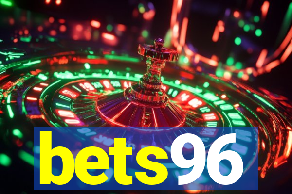 bets96