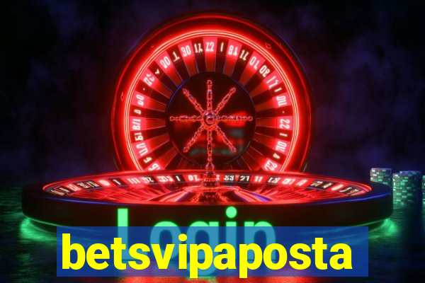 betsvipaposta