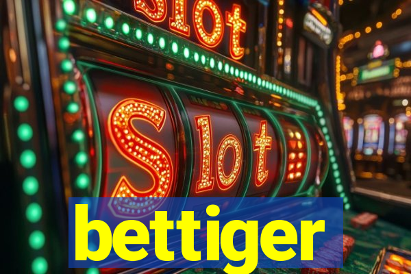 bettiger