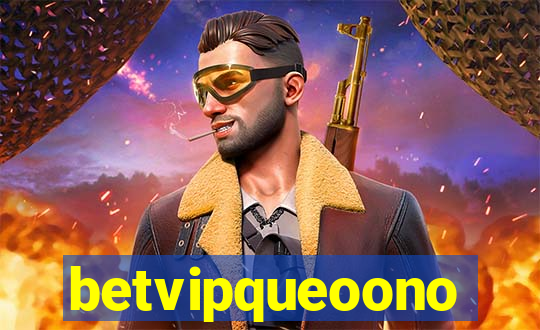 betvipqueoono