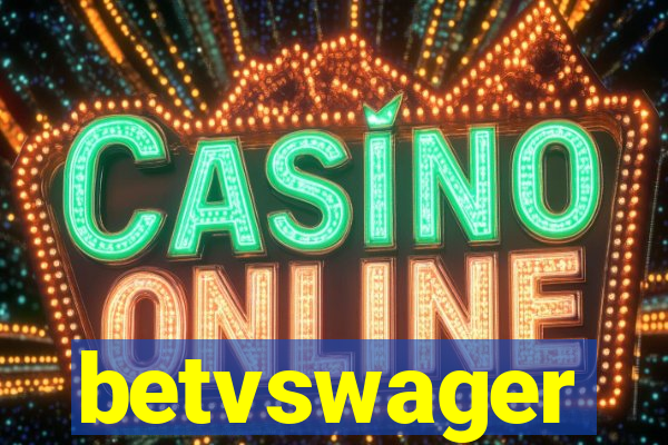 betvswager