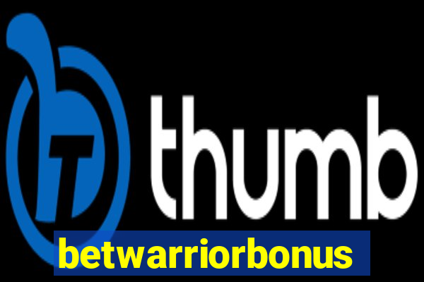 betwarriorbonus