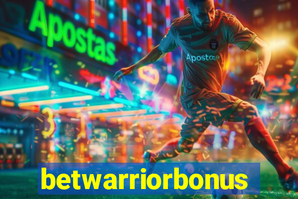 betwarriorbonus