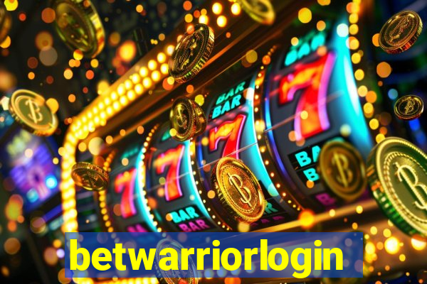 betwarriorlogin