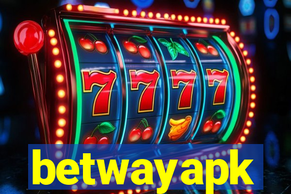 betwayapk