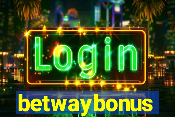 betwaybonus